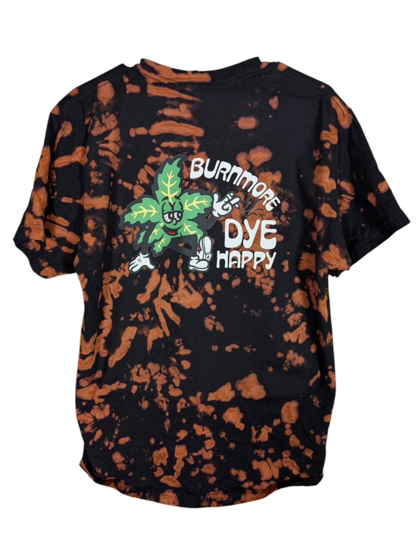 NEW "Burn More, Dye Happy" Bleach Dye Shirt