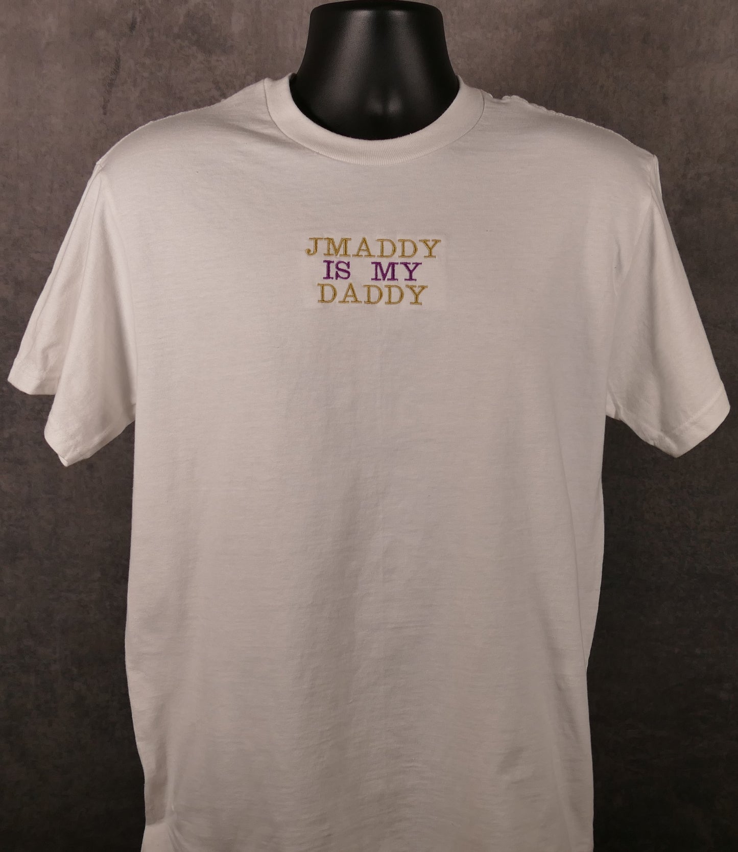 THE "JMaddy is my Daddy" Shirt